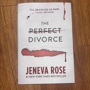 The Perfect Divorce by Jeneva Rose